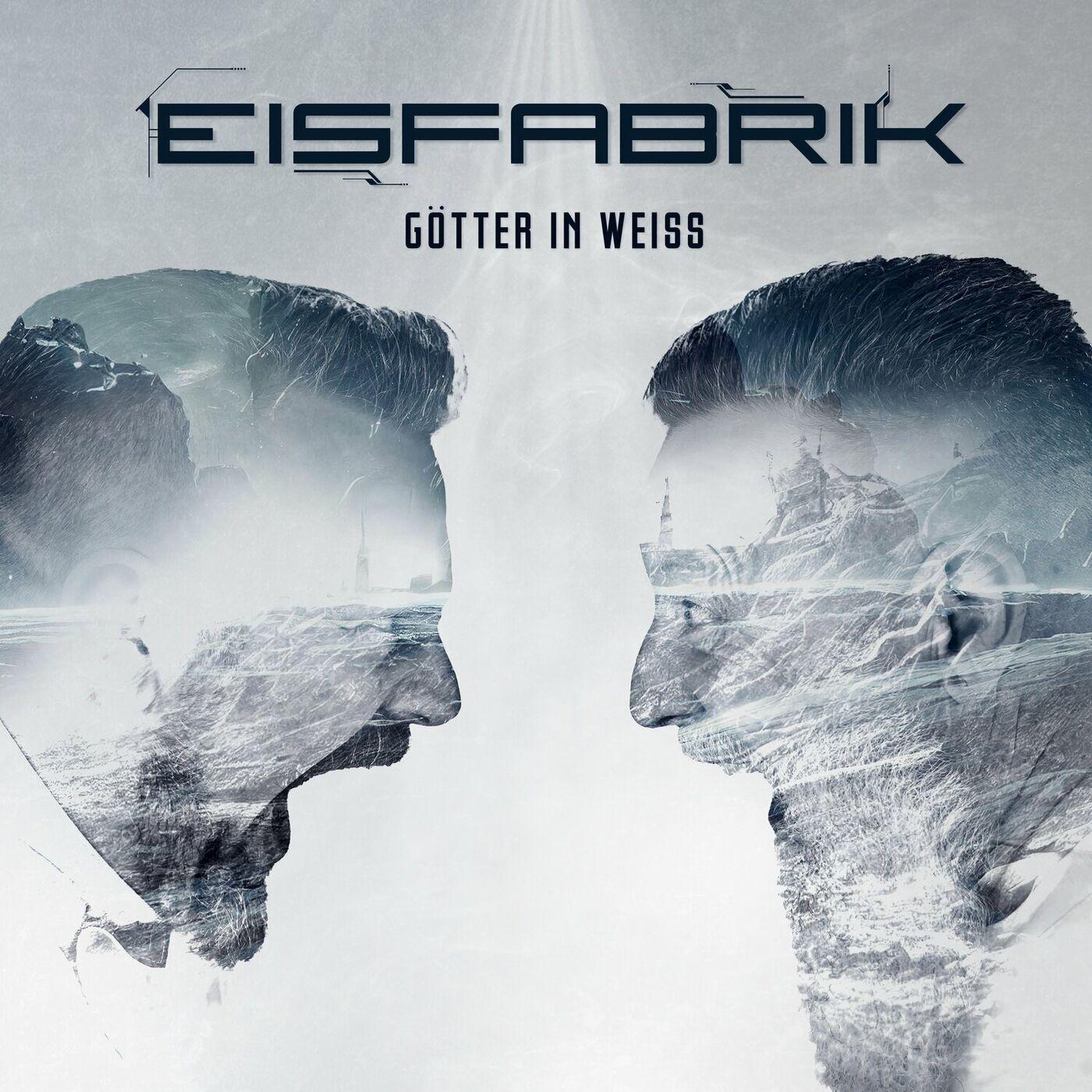 Eisfabrik - Gotter in Weiss